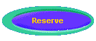 Reserve