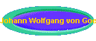 Johann Wolfgang von Goethe