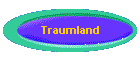Traumland
