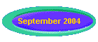 September 2004