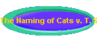 The Naming of Cats v. T. S. Eliot